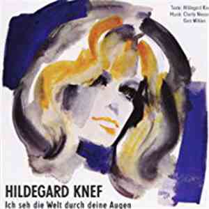 Hildegard Knef - Ich Seh Die Welt Durch Deine Augen