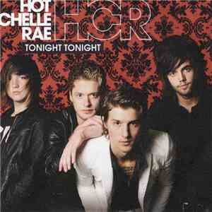 Hot Chelle Rae - Tonight Tonight