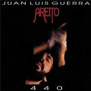 Juan Luis Guerra 4 40 - Areíto