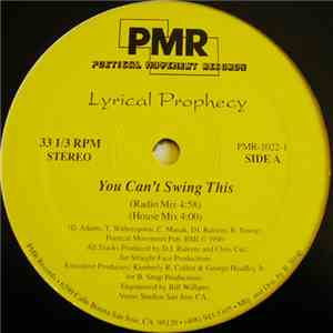 Lyrical Prophecy - You Can't Swing This