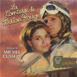 Michel Cusson - La  Comtesse De Baton Rouge