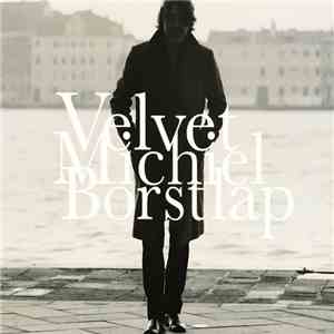 Michiel Borstlap - Velvet