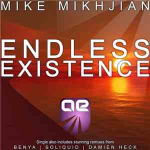 Mike Mikhjian - Endless Existence