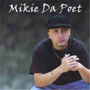 Mikie Da Poet - Mikie Da Poet