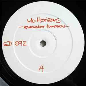 Mo' Horizons - Remember Tomorrow