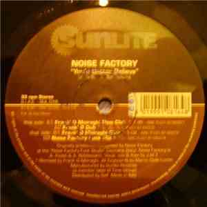 Noise Factory - You'd Better Believe