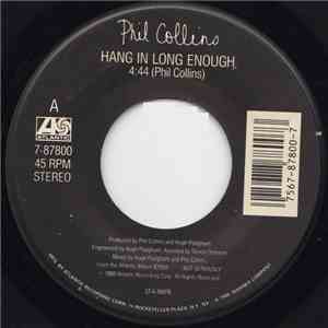 Phil Collins - Hang In Long Enough