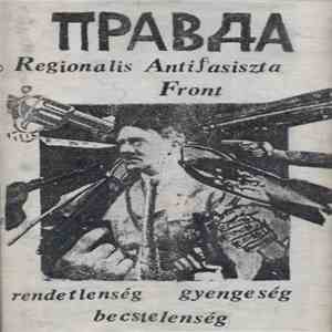 Правда - Rendetlenség Gyengeség Becstelenség