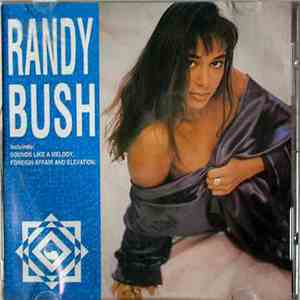 Randy Bush - Randy Bush