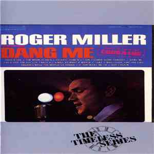 Roger Miller - Dang Me