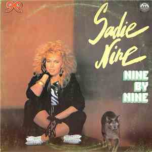 Sadie Nine - Nine By Nine
