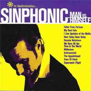 Sinphonic  - Man Vs. Himself