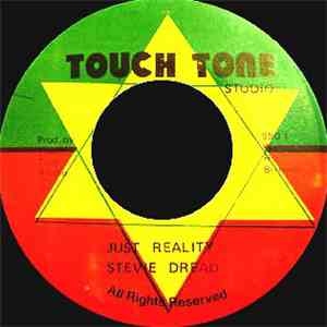 Stevie Dread - Just Reality