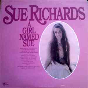 Sue Richards - A Girl Named Sue