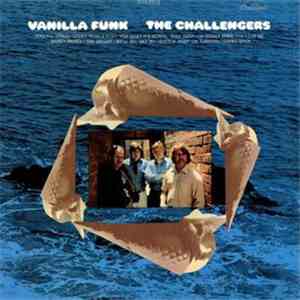 The Challengers - Vanilla Funk