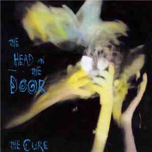 The Cure - The Head On The Door