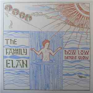 The Family Elan - Bow Low Bright Glow