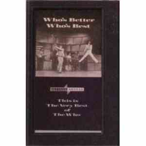 The Who - Who's Better, Who's Best (This Is The Very Best Of The Who)