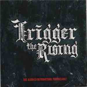 Trigger The Rising - No Tilte