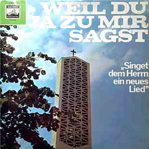Various - Weil Du Ja Zu Mir Sagst