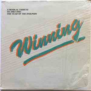 Various - Winning - A Musical Tribute To 1984/1985 The Year Of The Dolphin