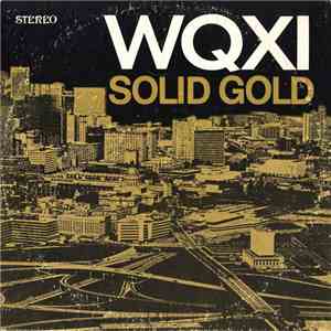 Various - WQXI Solid Gold