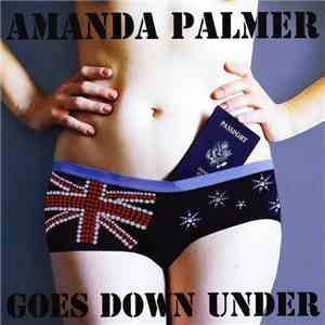 Amanda Palmer - Amanda Palmer Goes Down Under