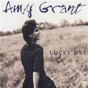 Amy Grant - Lucky One