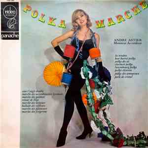 André Astier - Polka Marche