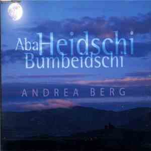 Andrea Berg - Aba Heidschi Bumbeidschi