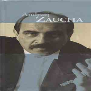 Andrzej Zaucha - Andrzej Zaucha