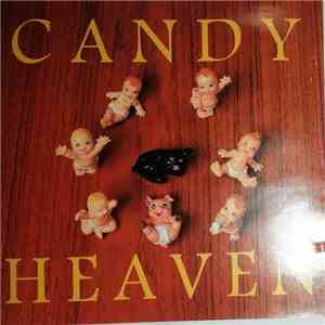 Candy Heaven - This Is A Good Place