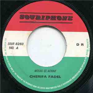 Cherifa Fadel - Moual El Achak