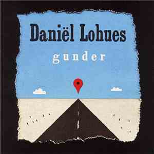 Daniël Lohues - Gunder