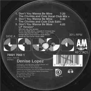 Denise Lopez - Don't You Wanna Be Mine