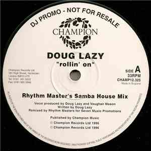 Doug Lazy - Rollin' On