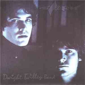 Dwight Twilley Band - Shark / Burnin' Sand