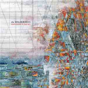 Explosions In The Sky - The Wilderness