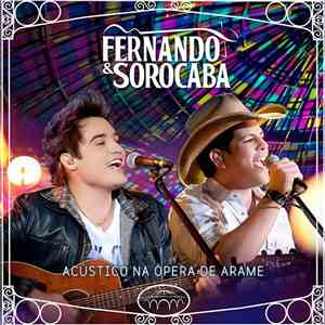 Fernando & Sorocaba - Acústico Na Ópera De Arame