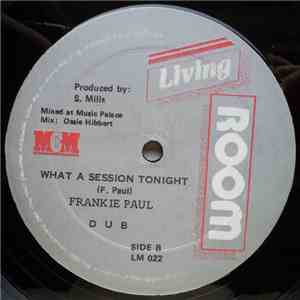 Frankie Paul - What A Session Tonight