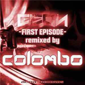 Geon - First Episode (Remixed By Colombo)
