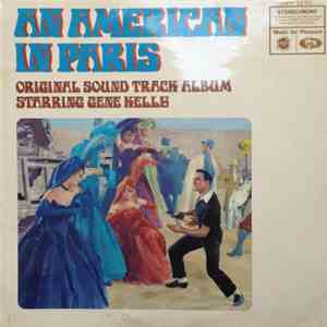 George Gershwin, MGM Studio Orchestra & Kid's Chorus - An American In Paris: The Original MGM Soundtrack Album