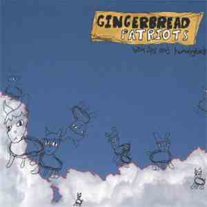 Gingerbread Patriots - Wax Lips & Hummingbirds