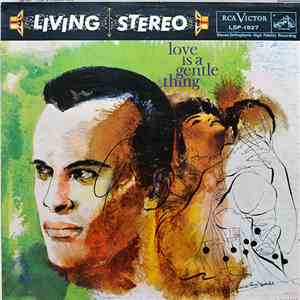 Harry Belafonte - Love Is A Gentle Thing