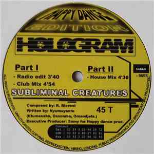 Hologram  - Subliminal Creatures