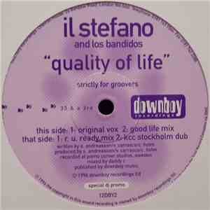 Il Stefano & Los Bandidos - Quality Of Life