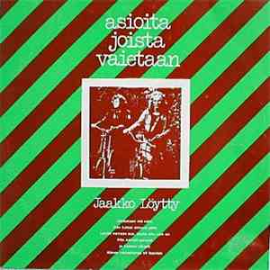 Jaakko Löytty - Asioita joista vaietaan
