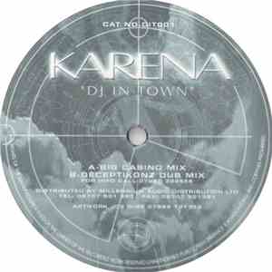 Karena - DJ In Town