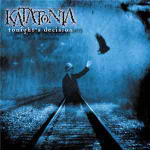 Katatonia - Tonight's Decision
