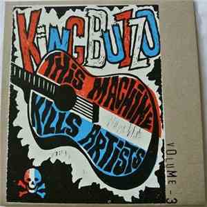 King Buzzo - This Machine Kills Artists - Volume 3